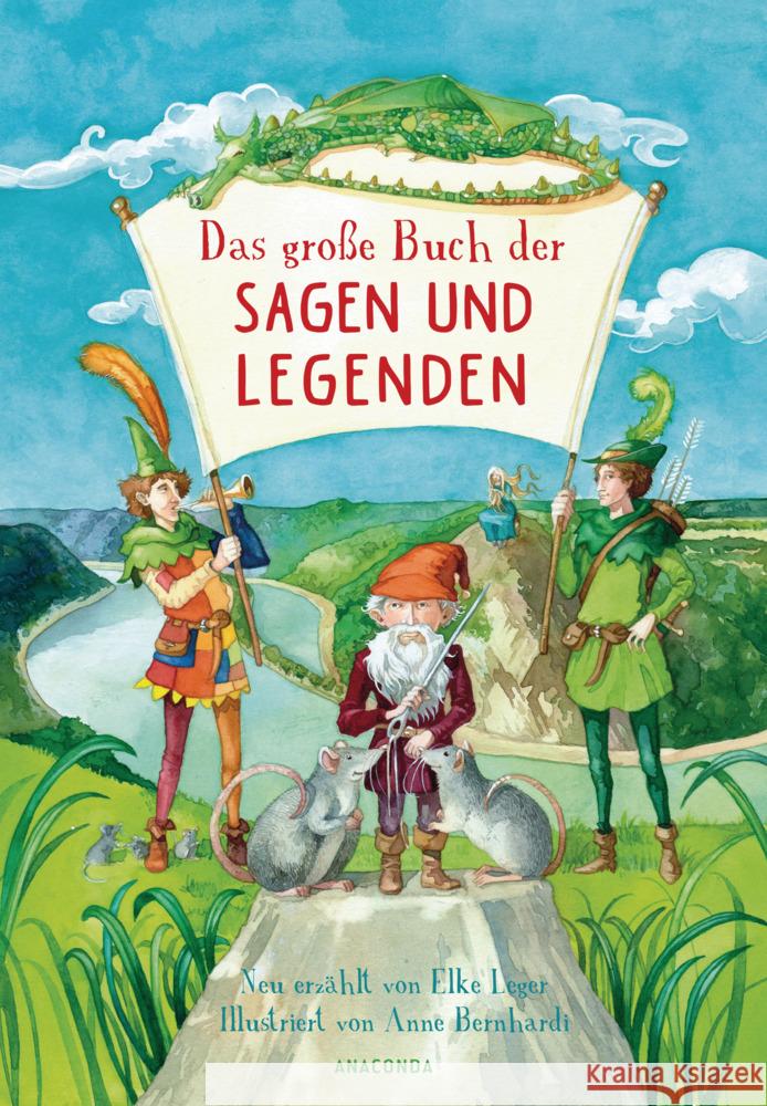 Das große Buch der Sagen und Legenden für Kinder Leger, Elke 9783730608388