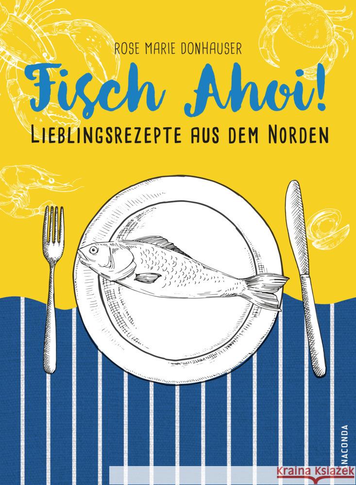 Fisch Ahoi! Donhauser, Rose Marie 9783730609606 Anaconda