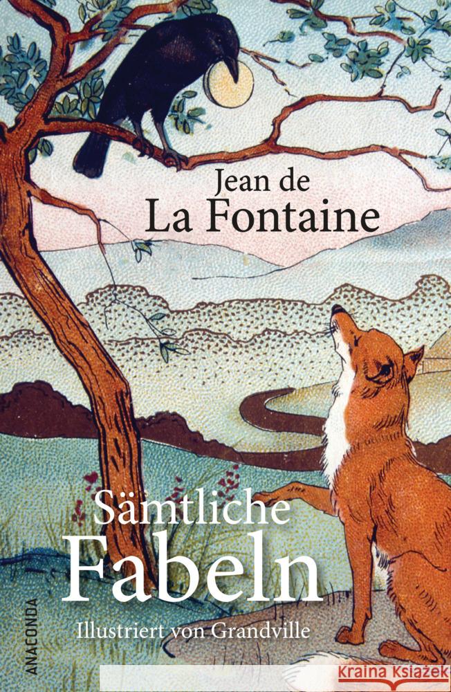 Sämtliche Fabeln La Fontaine, Jean de 9783730609712 Anaconda