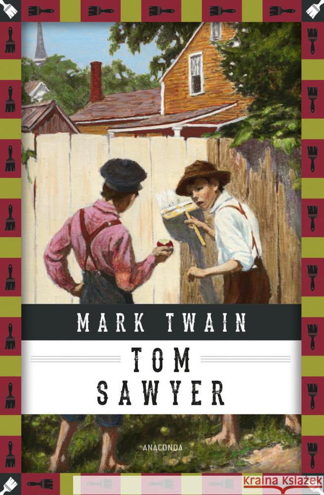 Tom Sawyers Abenteuer Twain, Mark 9783730609804 Anaconda