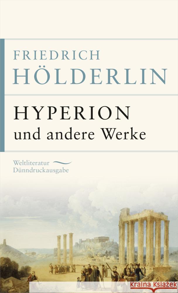 Hyperion und andere Werke Hölderlin, Friedrich 9783730610350