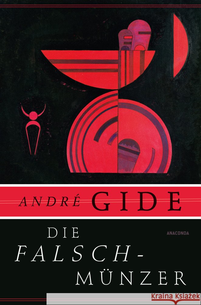 Die Falschmünzer. Roman Gide, André 9783730610824 Anaconda