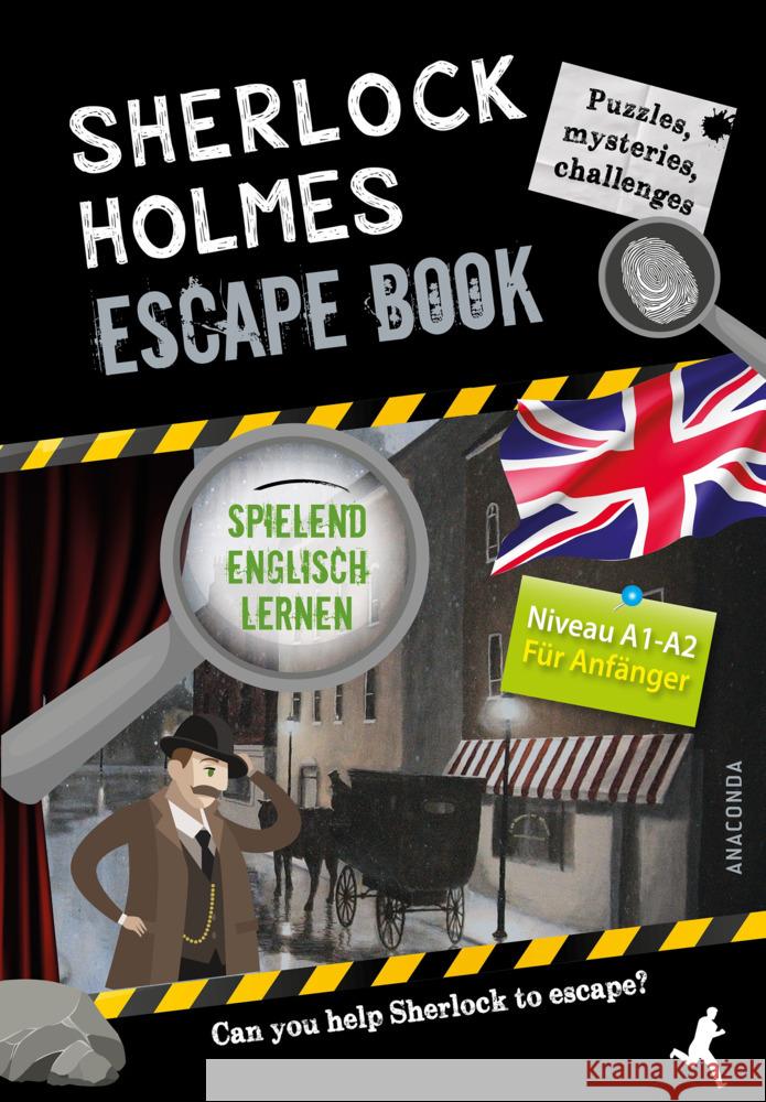 Sherlock Holmes Escape Book. Spielend Englisch lernen - für Anfänger Sprachniveau A1-A2 Saint-Martin, Gilles 9783730611548