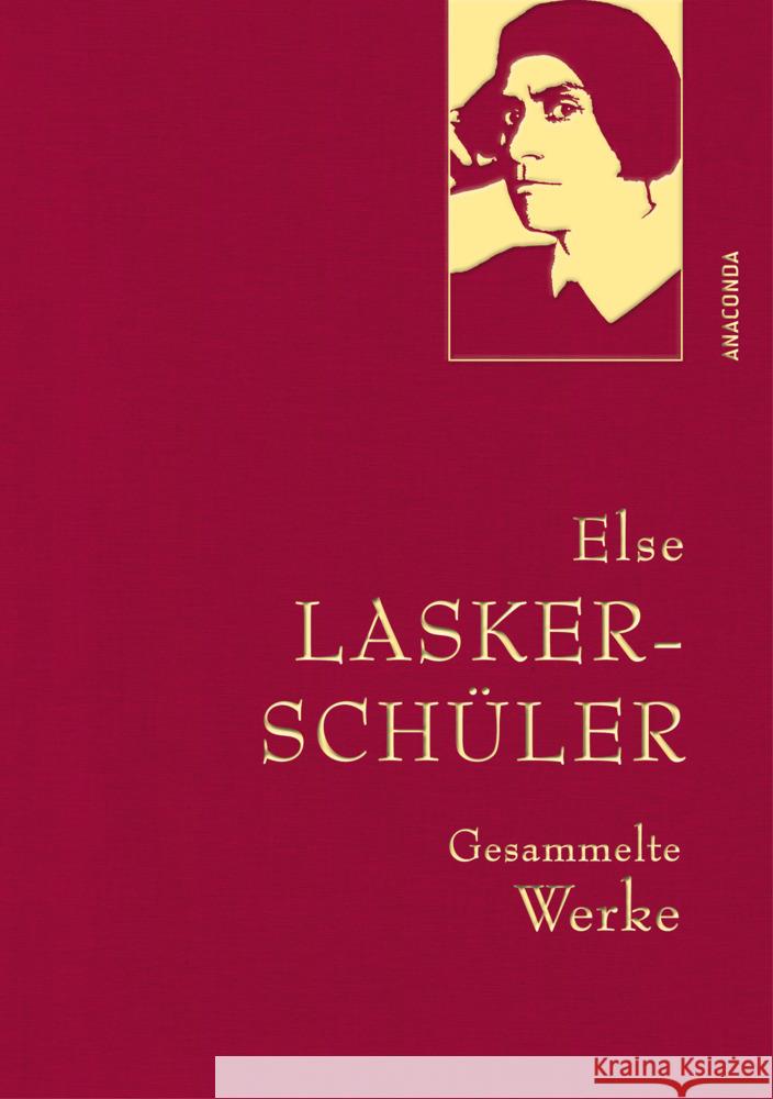 Else Lasker-Schüler, Gesammelte Werke Lasker-Schüler, Else 9783730611609
