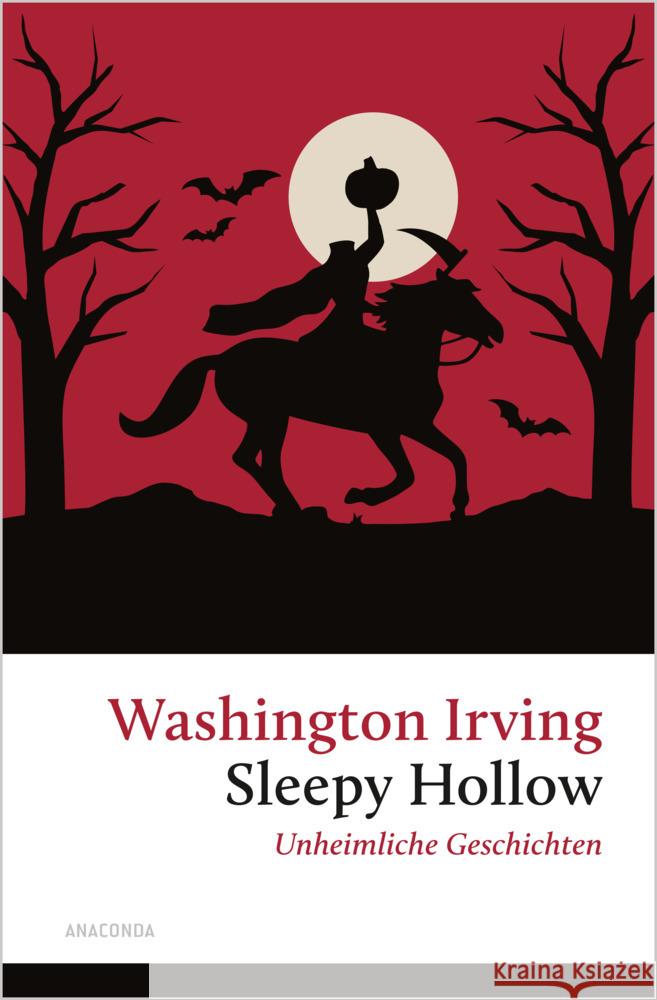 Sleepy Hollow. Unheimliche Geschichten Irving, Washington 9783730613634