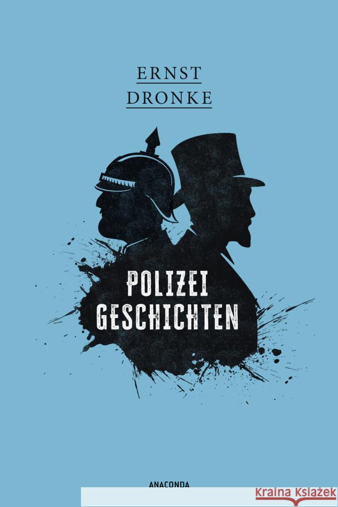 Polizeigeschichten Dronke, Ernst 9783730614945
