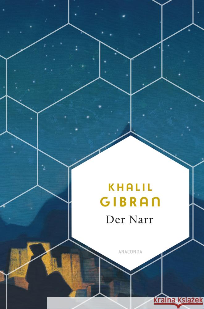 Der Narr. Seine Gleichnisse und Gedichte Gibran, Khalil 9783730614976