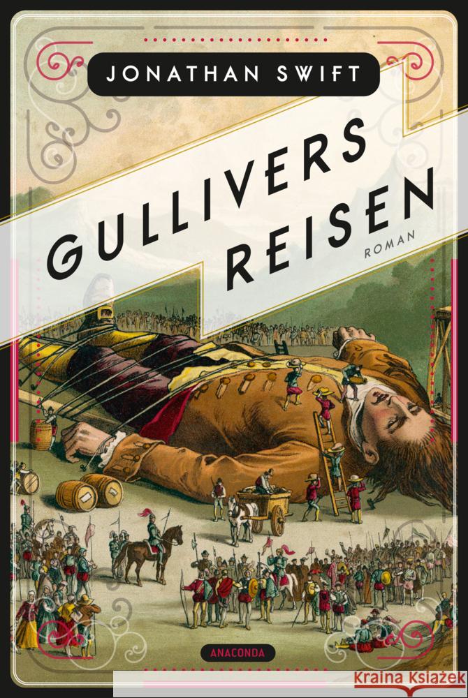 Gullivers Reisen. Roman Swift, Jonathan 9783730615157 Anaconda