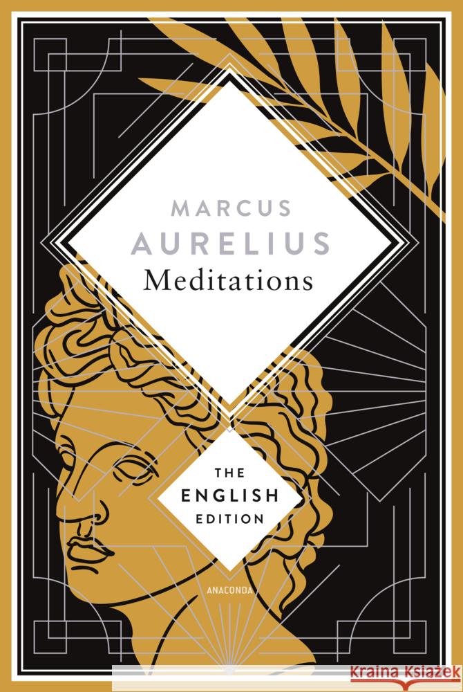 Aurelius - Meditations. A special edition hardcover embossed with silver foil Marc Aurel 9783730615607 Anaconda