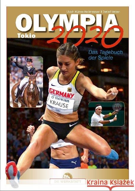 Olympia 2021 Kühne-Hellmessen, Ulrich, Vetten, Detlef 9783730704998