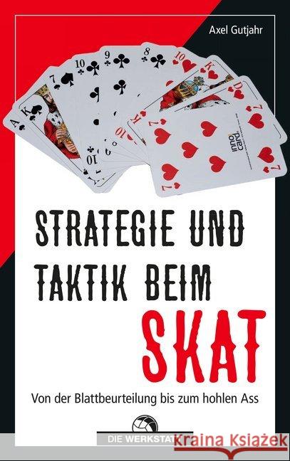 Strategie und Taktik beim Skat Gutjahr, Axel 9783730705223