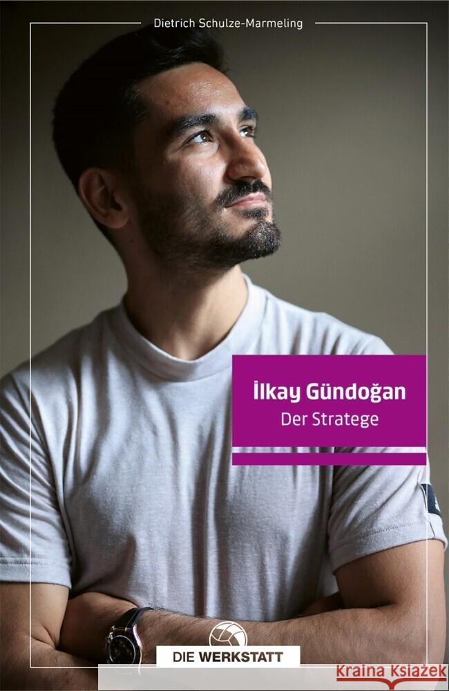 Ilkay Gündogan Schulze-Marmeling, Dietrich 9783730707791
