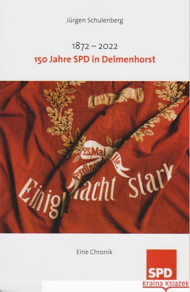150 Jahre SPD in Delmenhorst Schulenberg, Jürgen 9783730819531