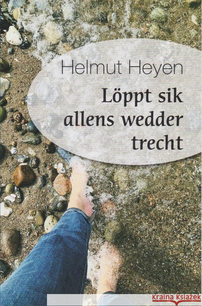 Löppt sik allens wedder trecht Heyen, Helmut 9783730819579