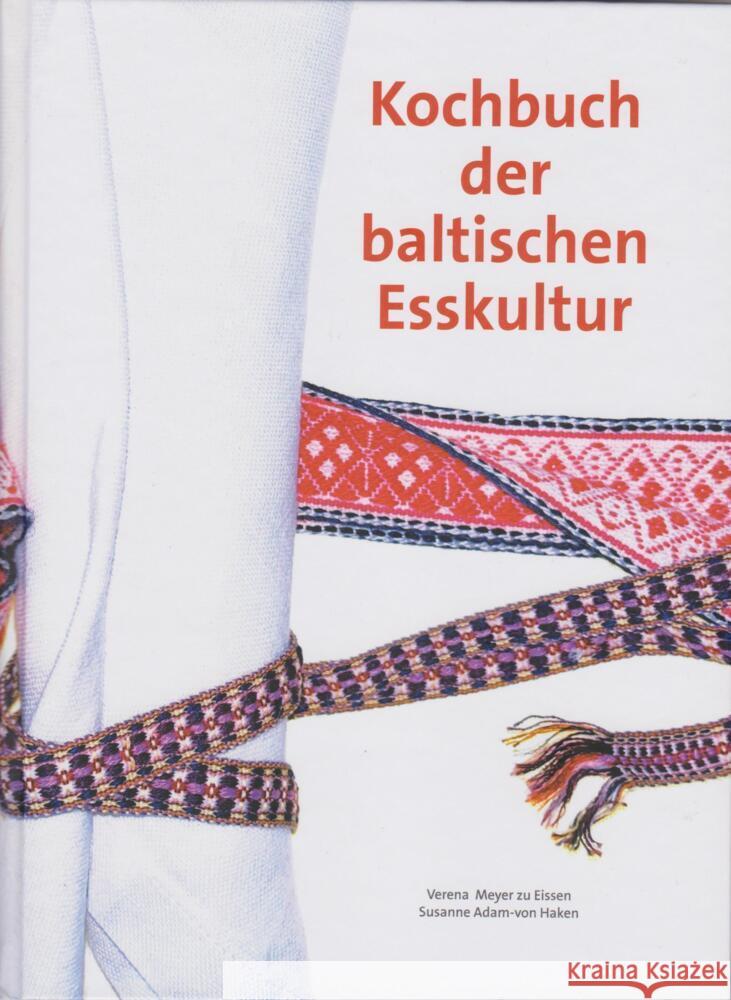 Kochbuch der baltischen Esskultur Meyer zu Eissen, Verena, Adam-von Haken, Susanne 9783730820704 Isensee