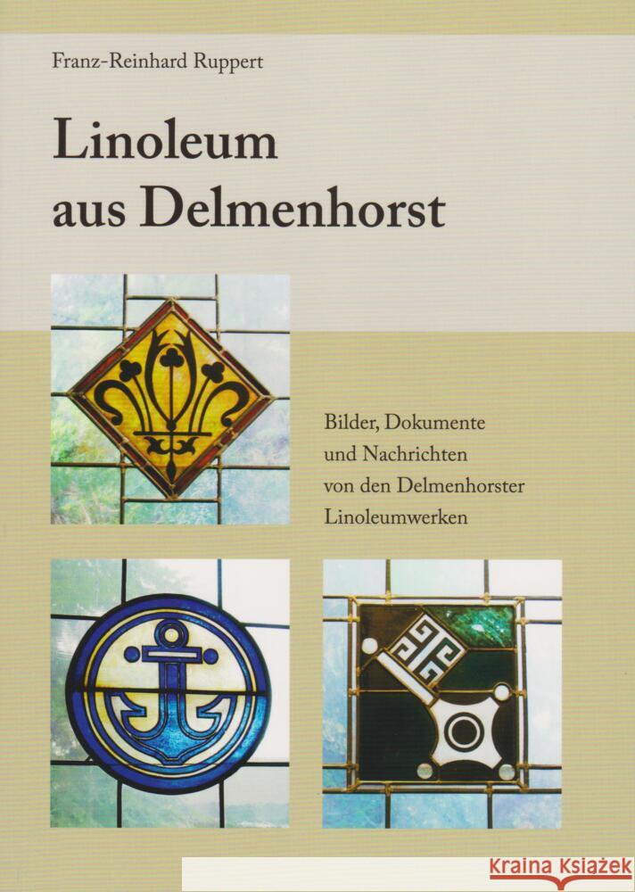 Linoleum aus Delmenhorst Ruppert, Franz-Reinhard 9783730820926