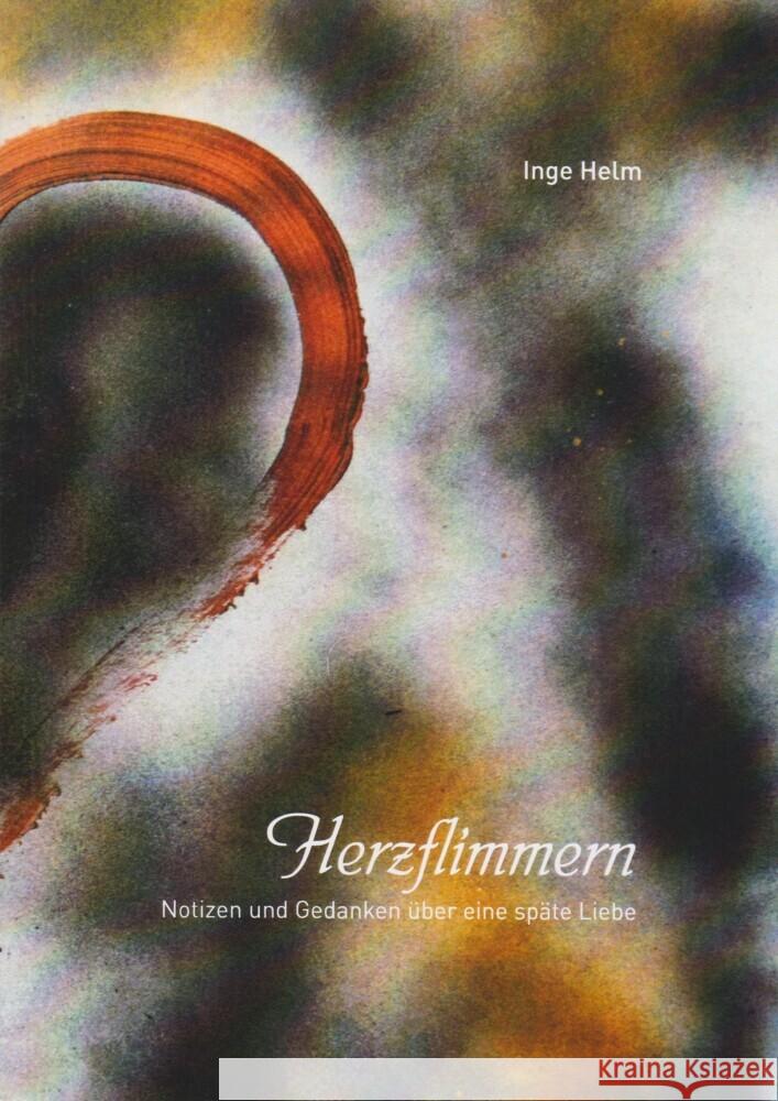 Herzflimmern Helm, Inge 9783730821725 Isensee