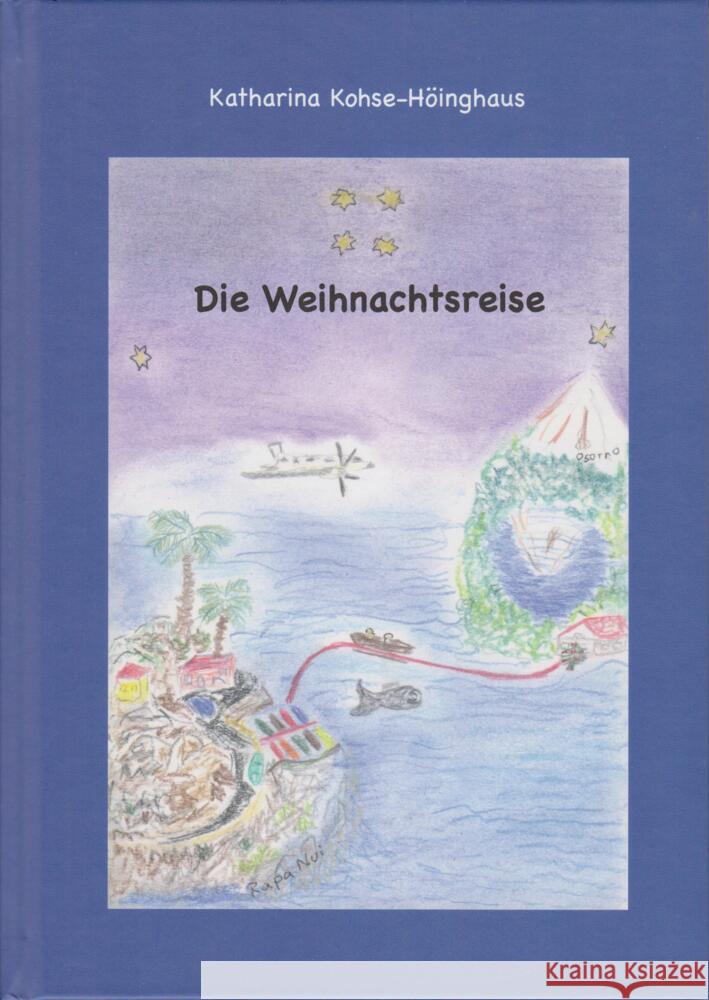 Die Weihnachtsreise Kohse-Höinghaus, Katharina 9783730821985