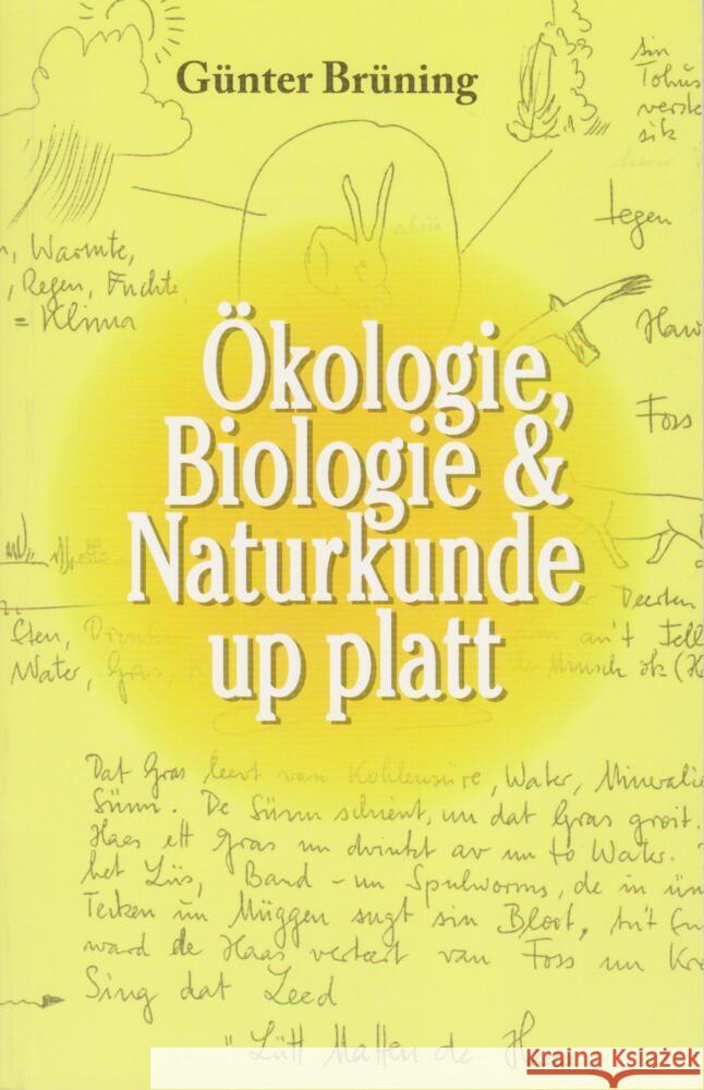 Ökologie, Biologie & Naturkunde up platt Brüning, Günter 9783730822166