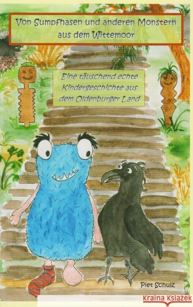 Von Sumpfhasen und anderen Monstern aus dem Wittemoor Schulz, Piet 9783730822203