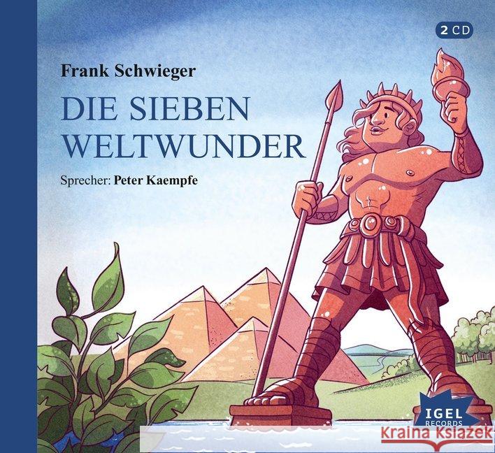 Die sieben Weltwunder, 2 Audio-CDs : CD Standard Audio Format, Lesung Schwieger, Frank 9783731312024