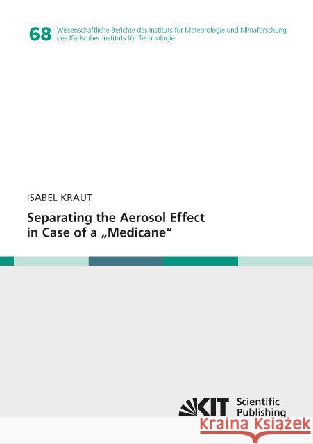 Separating the Aerosol Effect in Case of a 