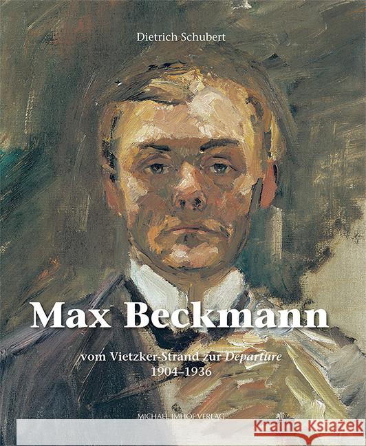 Max Beckmann Schubert, Dietrich 9783731911425