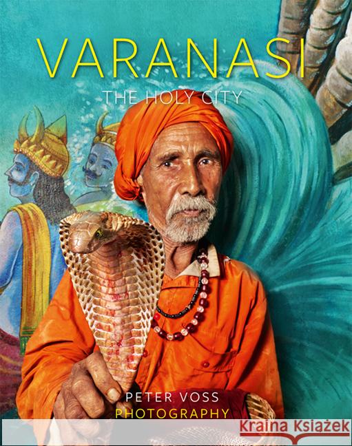 Varanasi Voß, Peter 9783731912804 Imhof, Petersberg