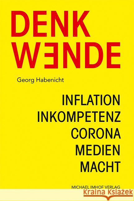 Denkwende Habenicht, Georg 9783731912996 Imhof, Petersberg