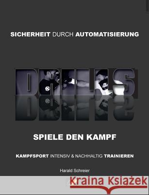 Drills: Spiele den Kampf Schreier, Harald 9783732241446