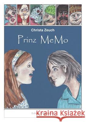 Prinz MeMo Christa Zeuch 9783732262908 Books on Demand