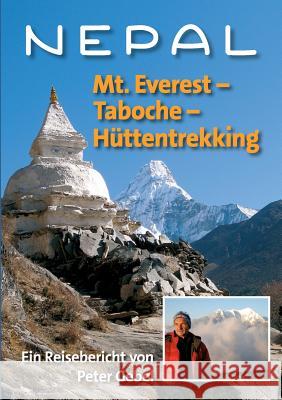 Nepal: Mt. Everest - Taboche -Hüttentrekking Gebel, Peter 9783732270651 Books on Demand