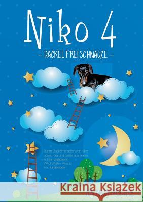 Niko 4: Frei Schnauze Roschke, Anja 9783732278190 Books on Demand