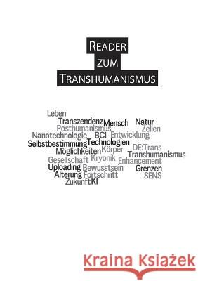 Reader zum Transhumanismus Miriam J Andreas Kabus 9783732284436 Books on Demand