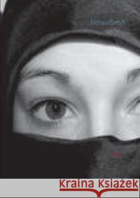 Ayshe: Das Mädchen aus der Vergangenheit Edeltraud Bartsch 9783732296248 Books on Demand