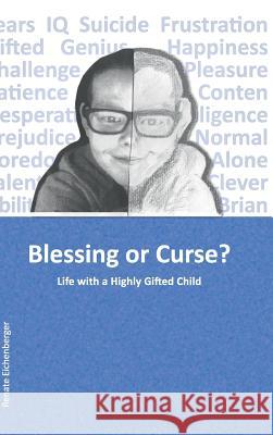 Blessing or Curse? Renate Eichenberger 9783732300563