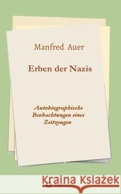 Erben der Nazis Auer, Manfred 9783732308897 Tredition Gmbh