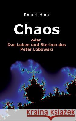 Chaos Robert Hock 9783732314317