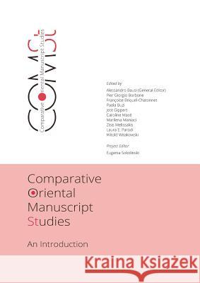 Comparative Oriental Manuscript Studies Bausi, Alessandro 9783732317707