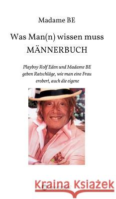 Männerbuch Be, Madame 9783732320066