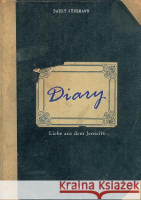 Diary Jünemann, Barry 9783732325931