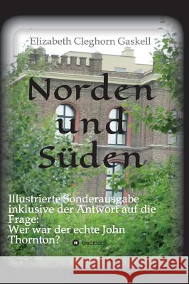 Norden und Süden Gaskell, Elizabeth Cleghorn 9783732356515 Tredition Gmbh