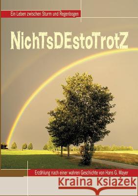 NichTsDEstoTrotZ Hanna Mayer, Hgm-Verlag 9783732367016 Tredition Gmbh