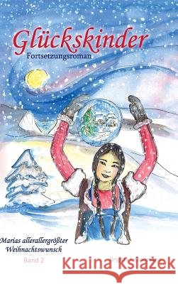 Glückskinder Band 2 Lehnemann, Brigitte 9783732367719