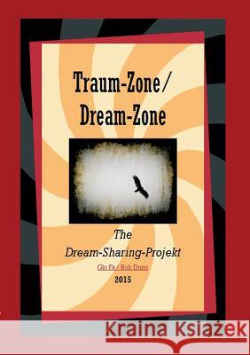 Traum-Zone / Dream-Zone Fa, Glo 9783732370146 Tredition Gmbh