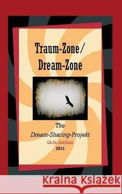 Traum-Zone / Dream-Zone Fa, Glo 9783732370153 Tredition Gmbh