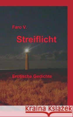 Streiflicht Faro V 9783732377329 Tredition Gmbh