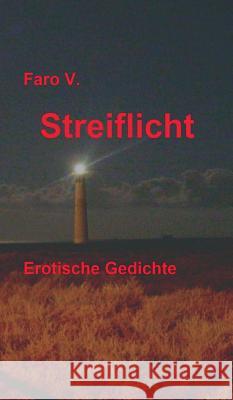 Streiflicht Faro V 9783732377336 Tredition Gmbh