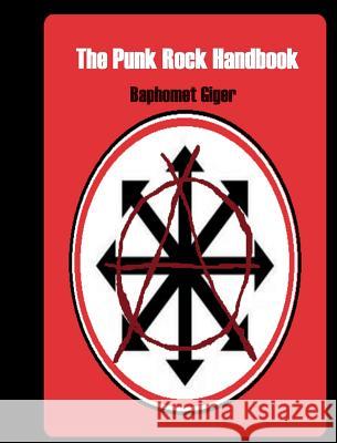 The Punk Rock Handbook Baphomet Giger 9783732392582 Tredition Gmbh
