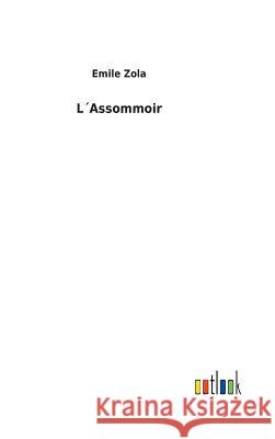 L´Assommoir Emile Zola 9783732617678